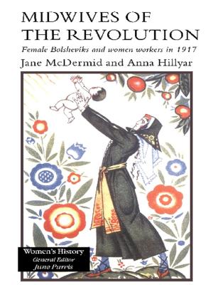 Cover of the book Midwives of the Revolution by Cristina Dallara, Daniela Piana
