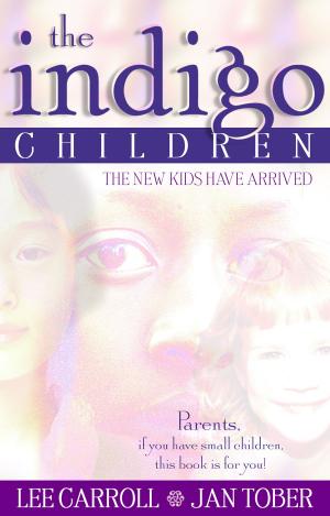Cover of the book The Indigo Children by Simon Parke