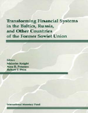 Book cover of Transforming Financial Systems in the Baltics, Russia and Other Countries of the Former Soviet Union