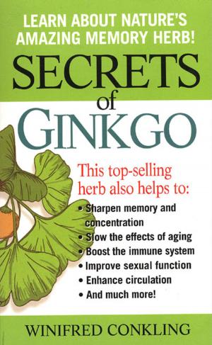 Cover of the book Secrets of Ginkgo by Amy Height