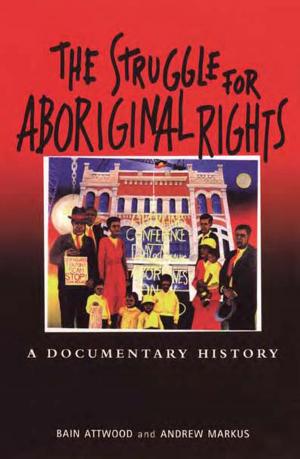 Cover of the book The Struggle for Aboriginal Rights by Michael Duffy