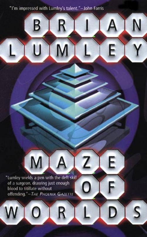 Cover of the book Maze of Worlds by Brian Lumley, Tom Doherty Associates