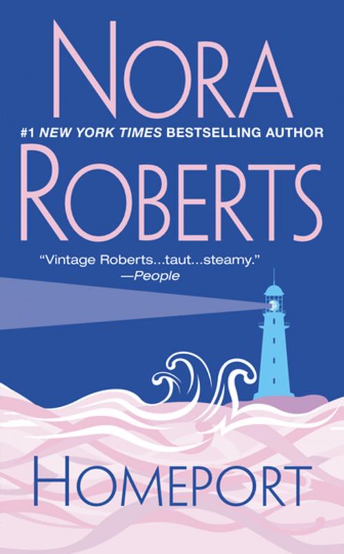 Cover of the book Homeport by Nora Roberts, Penguin Publishing Group