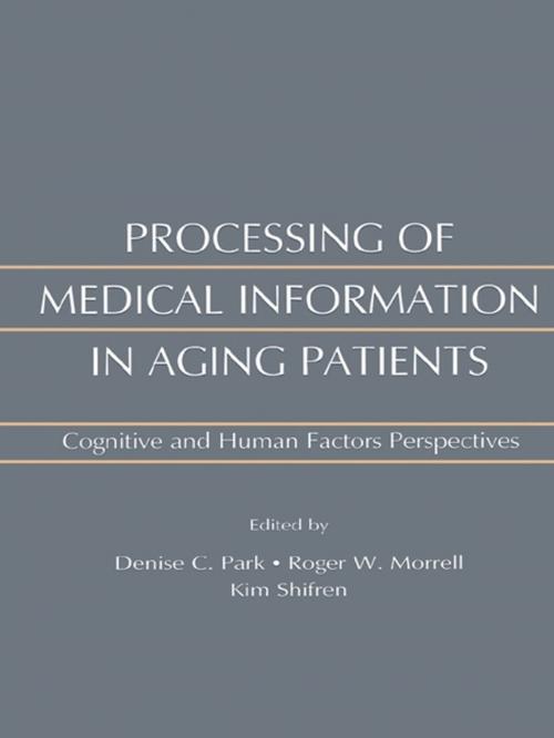 Cover of the book Processing of Medical information in Aging Patients by , Taylor and Francis