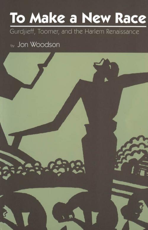 Cover of the book To Make a New Race by Jon Woodson, University Press of Mississippi