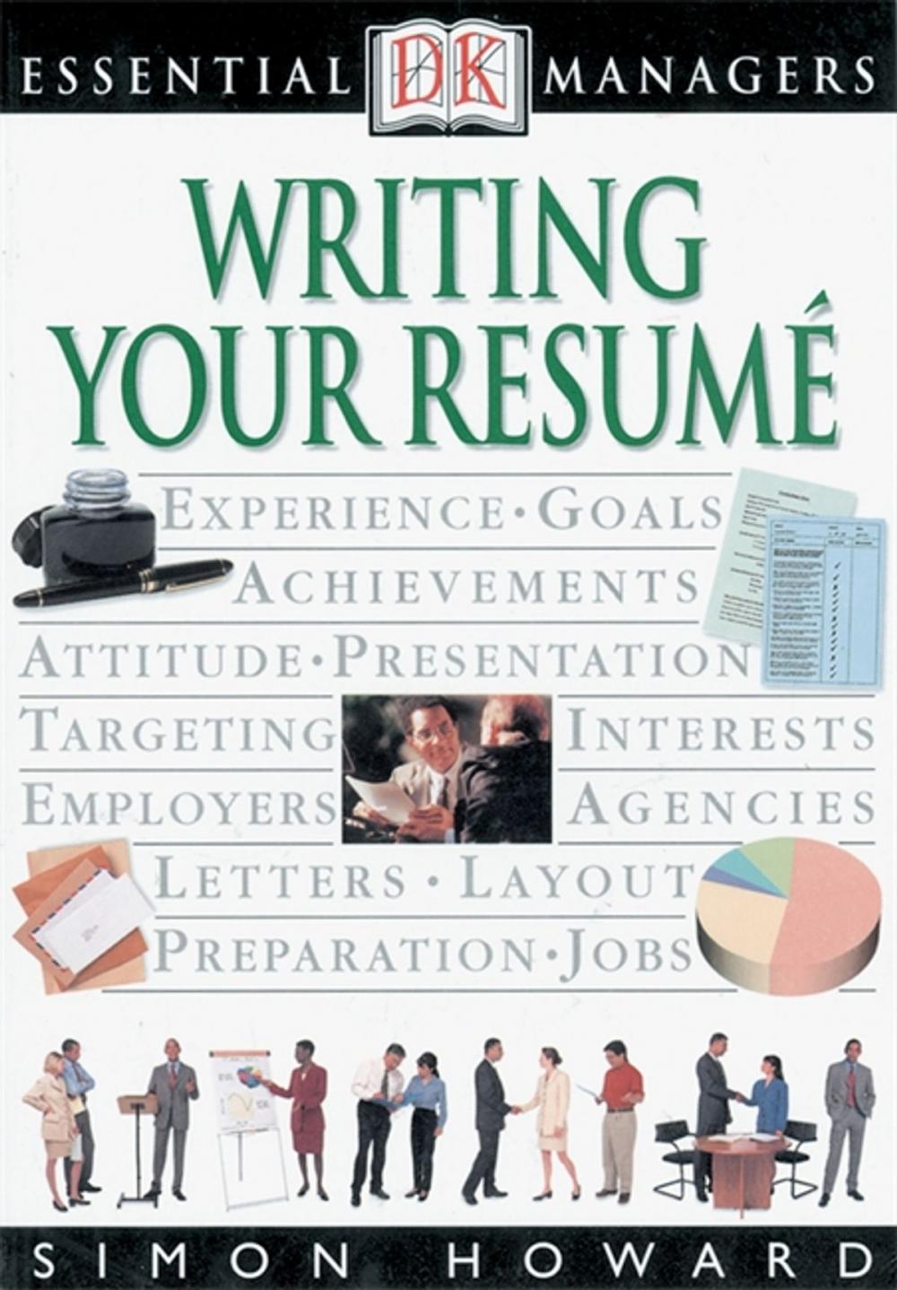 Big bigCover of DK Essential Managers: Writing Your Resume