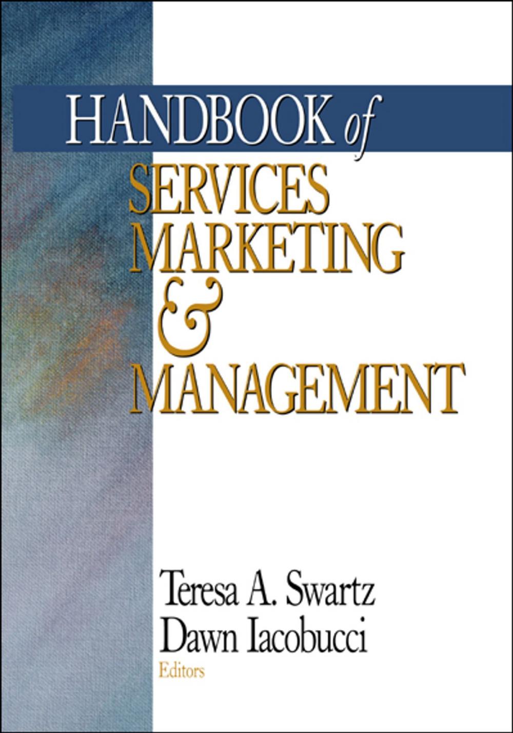 Big bigCover of Handbook of Services Marketing and Management