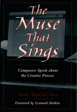 Cover of the book The Muse that Sings by Harriet F. Senie