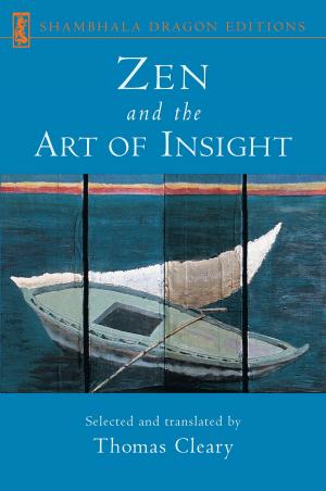 Cover of the book Zen and the Art of Insight by Jamgon Kongtrul Lodro Taye