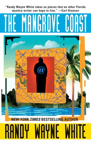 Cover of the book The Mangrove Coast by Dana Thomas