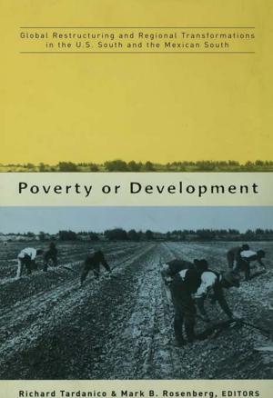 Cover of the book Poverty or Development by Lina A Ricciardelli, Zali Yager