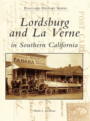 Book cover of Lordsburg and La Verne in Southern California