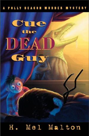Cover of the book Cue the Dead Guy by Mazo de la Roche