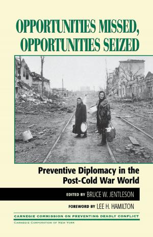 Cover of the book Opportunities Missed, Opportunities Seized by Kevin Reilly