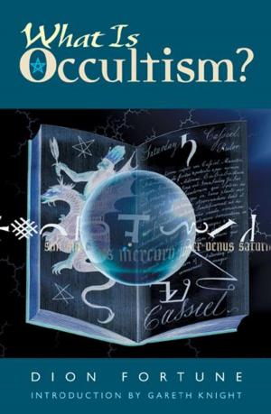 Cover of the book What Is Occultism? by Fortune, Dion