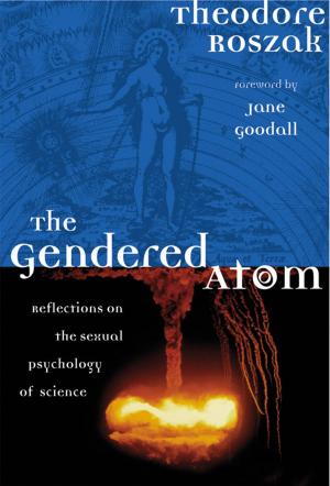 Cover of the book The Gendered Atom: Reflections on the Sexual Psychology of Science by Karen Hamaker-Zondag