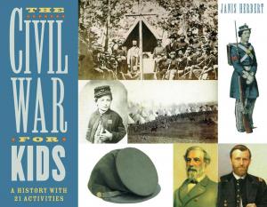 Cover of the book The Civil War for Kids by Marian Broida