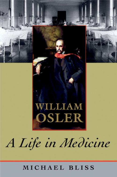 Cover of the book William Osler: A Life in Medicine by Michael Bliss, Oxford University Press, USA