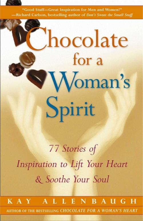 Cover of the book Chocolate for a Woman's Spirit by Kay Allenbaugh, Touchstone