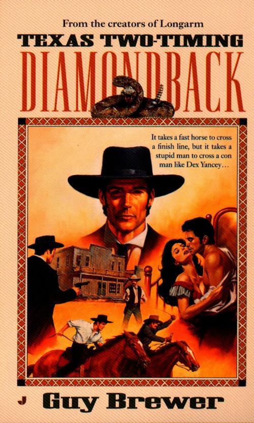 Cover of the book Diamondback 02: Texas Two-Timing by Guy Brewer, Penguin Publishing Group