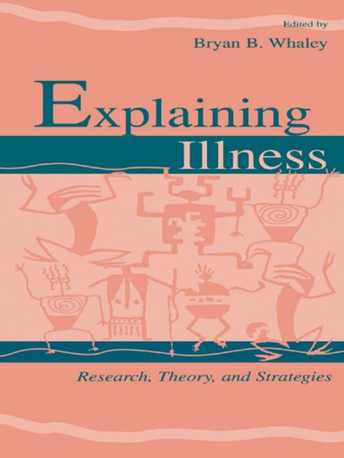 Cover of the book Explaining Illness by , Taylor and Francis