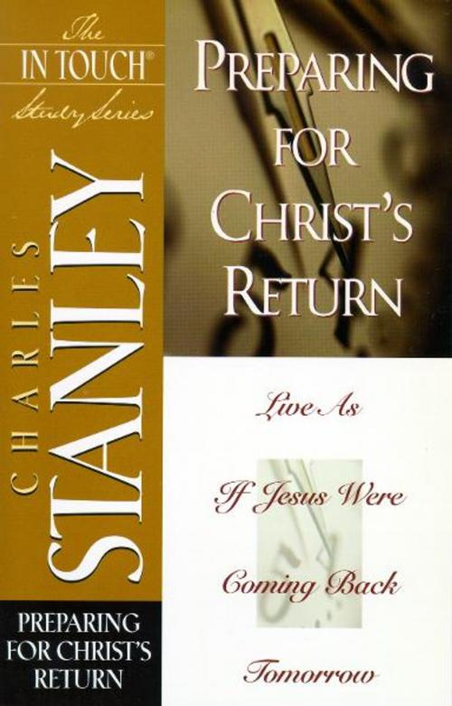 Cover of the book The In Touch Study Series by Charles Stanley, Thomas Nelson
