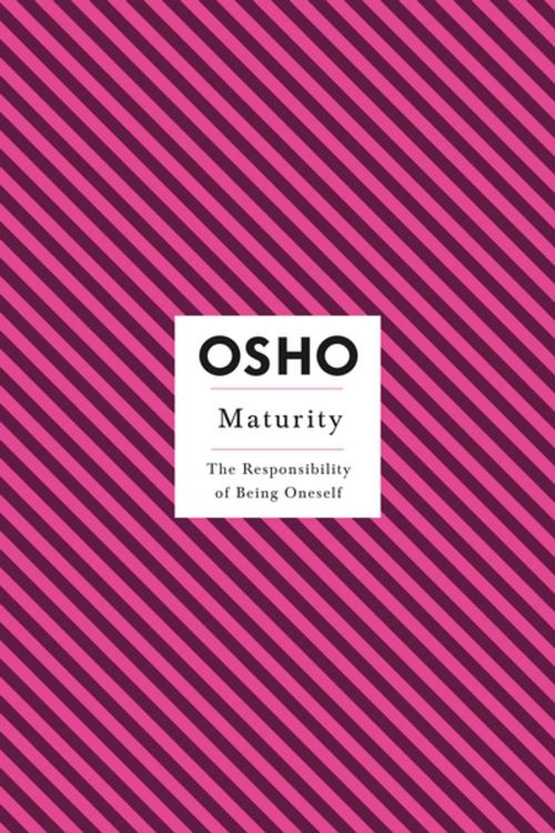 Cover of the book Maturity by Osho, St. Martin's Press