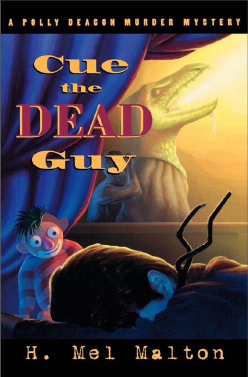 Cover of the book Cue the Dead Guy by H. Mel Malton, Dundurn