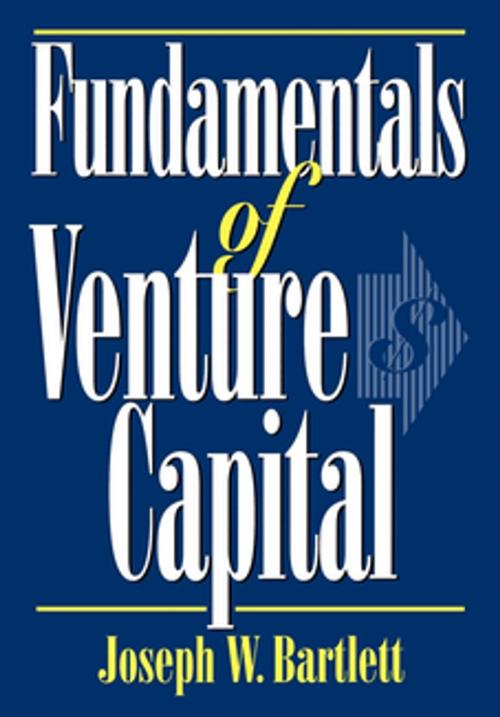 Cover of the book Fundamentals of Venture Capital by Joseph W. Bartlett, Madison Books