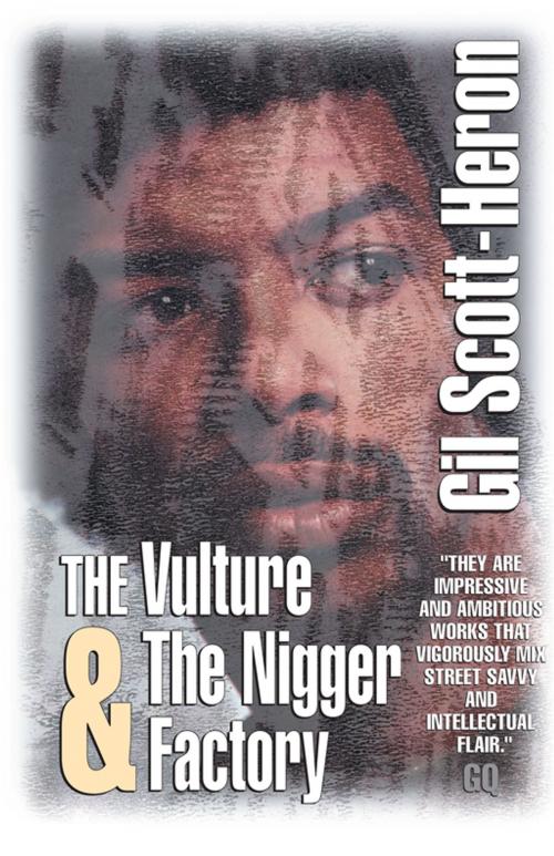 Cover of the book The Vulture & The Nigger Factory by Gil Scott-Heron, Canongate Books