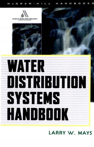 Cover of the book Water Distribution System Handbook by Donald Lombardi, Anthony D. Slonim