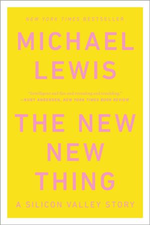Cover of the book The New New Thing: A Silicon Valley Story by Anna Thomas