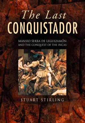 Cover of the book Last Conquistador by Mike Morgan