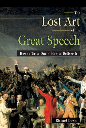 bigCover of the book The Lost Art of the Great Speech by 