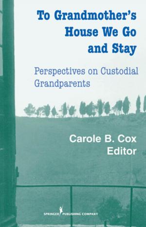 Book cover of To Grandmother's House We Go And Stay