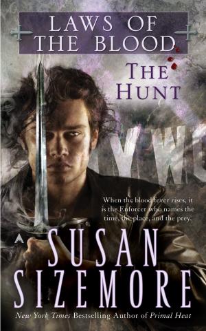 Cover of the book Laws of the Blood 1: The Hunt by Sarah Rose