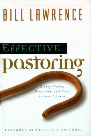 Cover of the book Effective Pastoring by Max Lucado