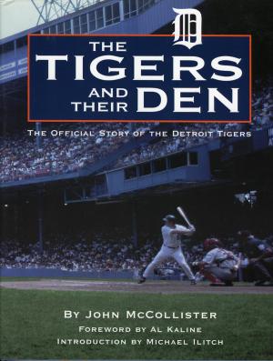 Cover of the book Tigers and Their Den by Steven Travers