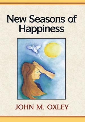 Book cover of New Seasons of Happiness
