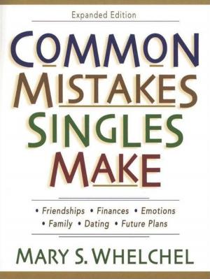 Cover of the book Common Mistakes Singles Make by Jonathan T. Pennington