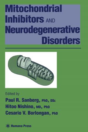 Cover of the book Mitochondrial Inhibitors and Neurodegenerative Disorders by 