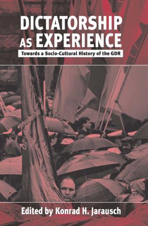 Cover of the book Dictatorship as Experience by Allan Mitchell