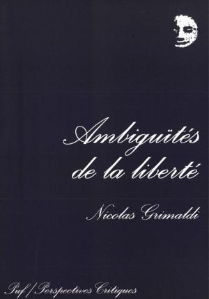 Cover of the book Ambiguïtés de la liberté by Roger Dachez