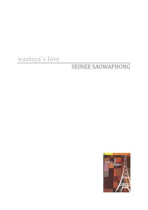Cover of the book Wanlaya's love by Marcel Barang