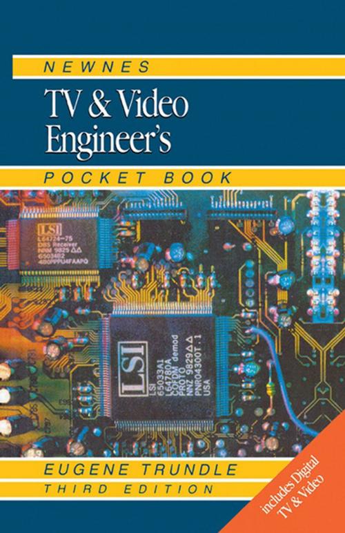 Cover of the book Newnes TV and Video Engineer's Pocket Book by EUGENE TRUNDLE, Elsevier Science