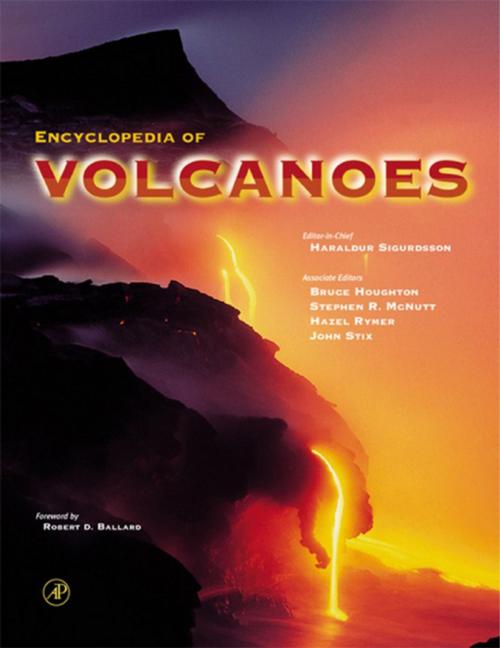 Cover of the book Encyclopedia of Volcanoes by Haraldur Sigurdsson, Bruce Houghton, Hazel Rymer, John Stix, Steve McNutt, Elsevier Science