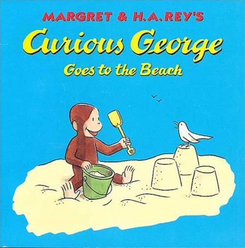 Cover of the book Curious George at the Beach by H. A. Rey, Houghton Mifflin Harcourt