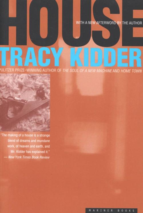 Cover of the book House by Tracy Kidder, Houghton Mifflin Harcourt