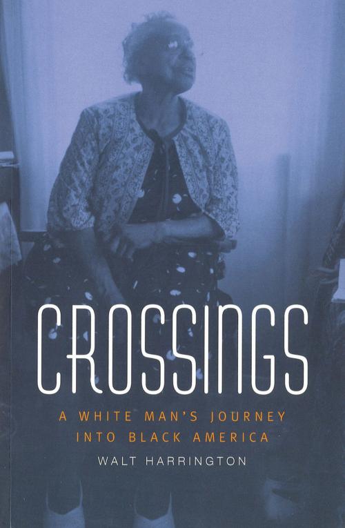 Cover of the book Crossings by Walt Harrington, University of Missouri Press