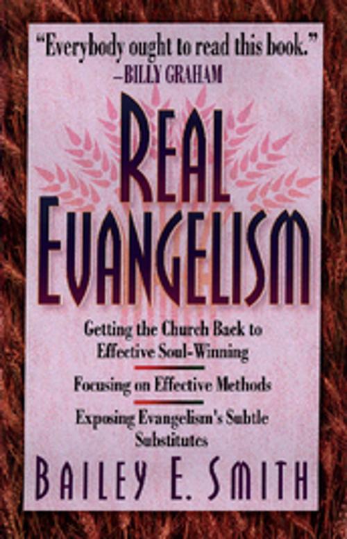 Cover of the book Real Evangelism by Bailey Smith, Thomas Nelson